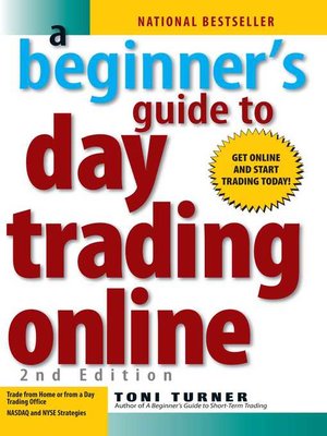 A Beginner's Guide to Day Trading Online - ebook